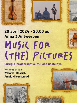 Zaterdag 20 april 2024 - 20 uur | Euregio Jeugdorkest | Music For The Pictures | Hans Casteleyn | Sint-Anna-ten-Drieënkerk Antwerpen Linkeroever